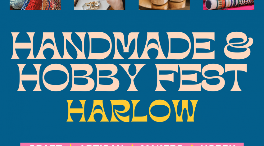 Handmade & Hobby Fest | Harlow